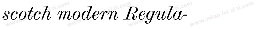 scotch modern Regula字体转换